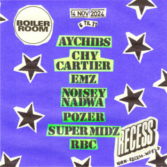 Emz | Boiler Room London: Recess