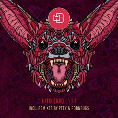 (BOND-DIGI096) Lito (AR) - You (incl. Pornbugs & PTTY Remix)