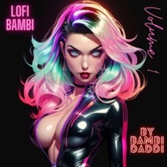 LoFi Bambi Volume 1