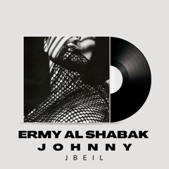 Ermy El Shabak  (Johnny Jbeil Remix) جورج وسوف - حبيت ارمي الشبك ريمكس