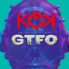 Kavika Presents: GTFO