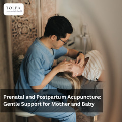 Prenatal and Postpartum Acupuncture: Gentle Support for Mother and Baby