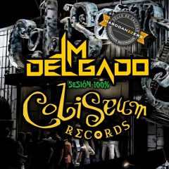 Dj JM Delgado - Sesión 100% Coliseum Records