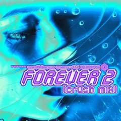 Confidence Man, DJ BORING - Forever 2 (Patrick Romeo Remix)