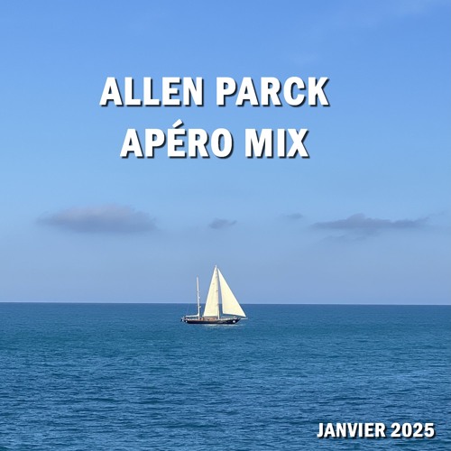 Apéro Mix (Session Janvier 2025)