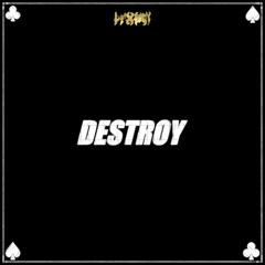 DESTROY