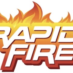 Rapid fire