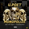 Download Video: Monopolize Feat FellPeepz & CaliFarmerMan {Prod. Danke Noetic}