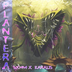 PLANTERA W/ KARALIS