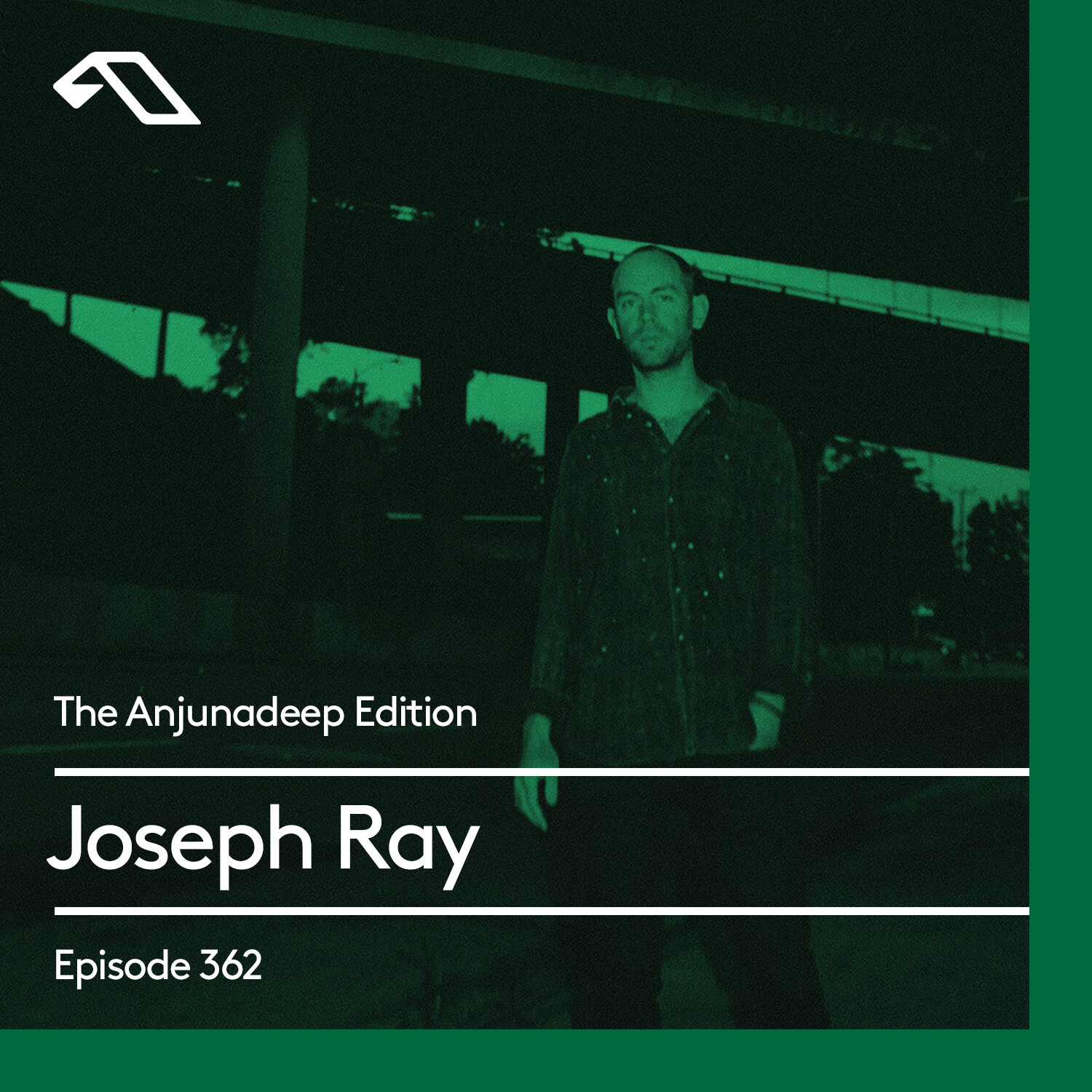 The Anjunadeep Edition 362 with Joseph Ray