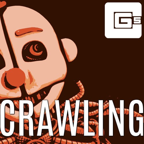 Stream CG5 | Listen to Crawling playlist online for free on SoundCloud