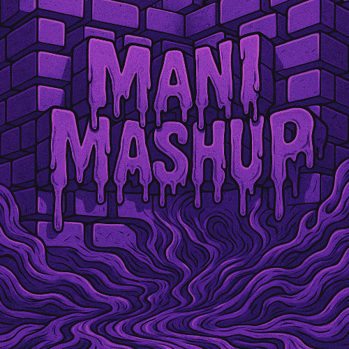 MANI - Distinkt Mashup