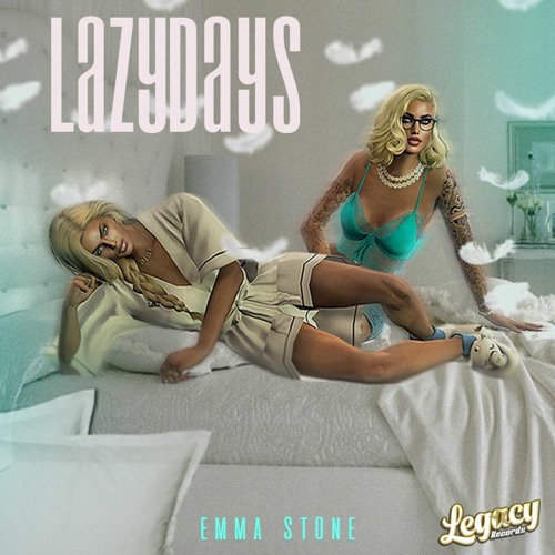 Lazy Days - Emma Stone