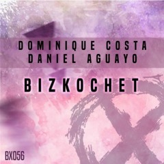 Dominique Costa & Daniel Aguayo - Bizkochet