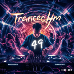 Habemos - Tranceohm 049