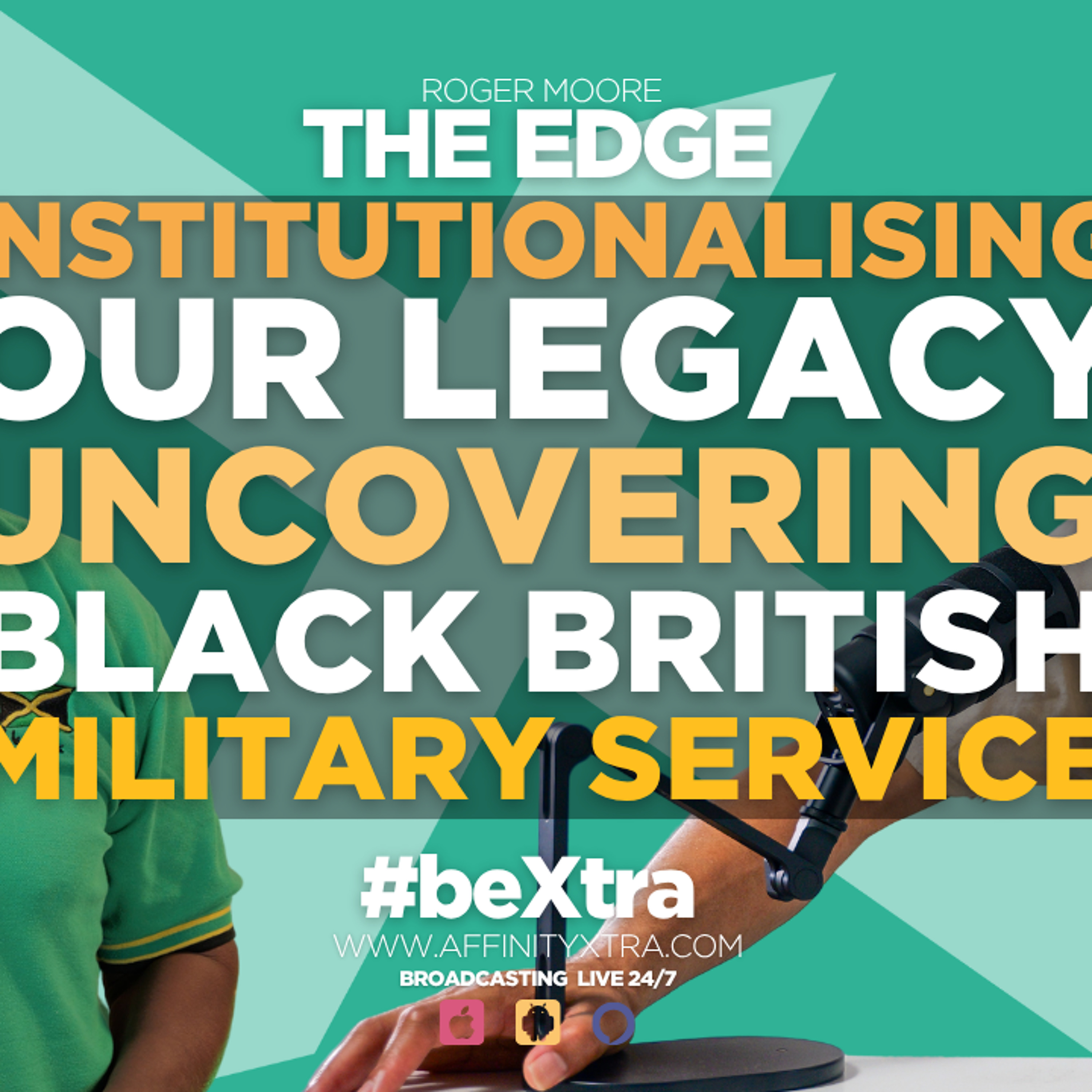 Institutionalising Our Legacy: Uncovering Black British Military Service with Donald Campbell | #TheEdge episode artwork