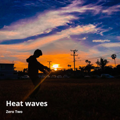 Heat Waves (Tied Remix)