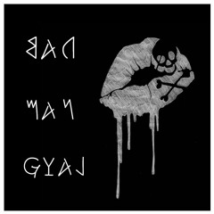 Bad Man Gyal [Prod by. YO'N'DAPROD]