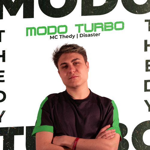 MC Thedy - MODO TURBO