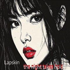 the night takes hold
