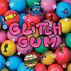 Do U Think Abt Me?? - Glitch Gum