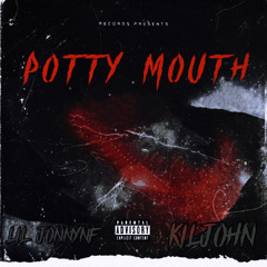 Potty Mouth -KiljohnXLiljonnyNF (Official Audio)