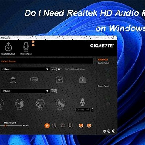 Stream Gigabyte Realtek Hd Audio Manager Download by Bardogenwilb1984 |  Listen online for free on SoundCloud