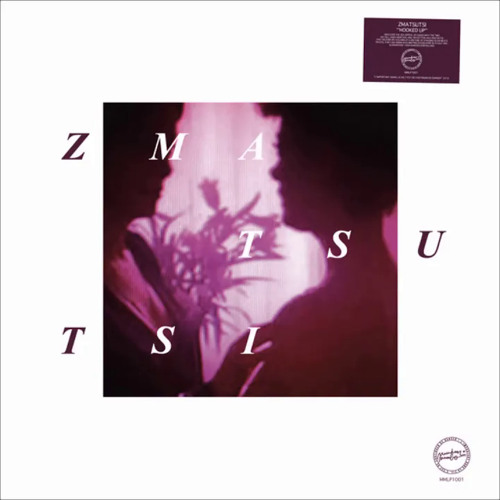 Zmatsutsi - Endless Pavement [MMLP1001]