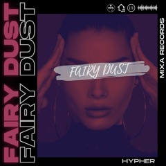 Hypher - Fairy Dust