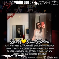 DJ WANG DOSON™ DUGEM AKU TETAP CINTA X JANG GANGGU SPECIAL REQUEST BOS S💛RINI APRILIA NEW 2025.mp3