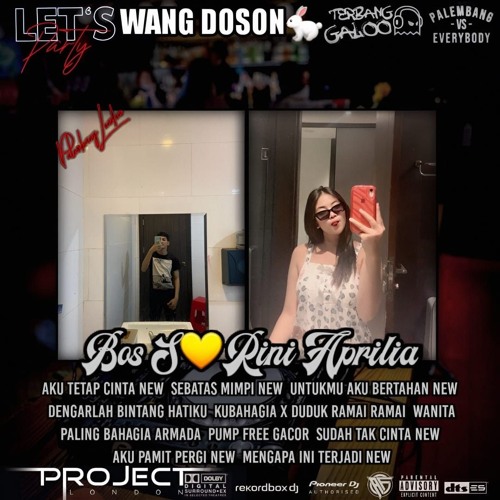 DJ WANG DOSON™ DUGEM AKU TETAP CINTA X JANG GANGGU SPECIAL REQUEST BOS S💛RINI APRILIA NEW 2025.mp3