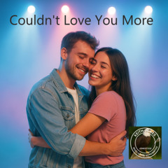 Couldn't Love You More – A Dreamy Pop Love Letter That Shines Forever