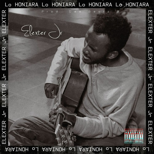 Elexter Jr - LO HONIARA (Audio)