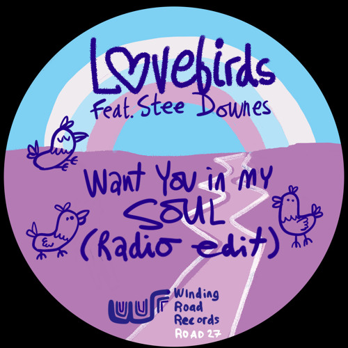Want You In My Soul (Radio Edit) [feat. Stee Downes]