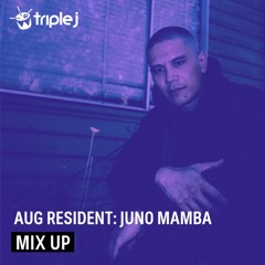 triple j Mix Up - August Residency [2024]