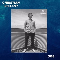 Flexbeat Mix Series 005 - Christian Bistany