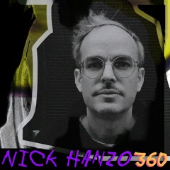 LAYER #360 | Nick Hanzo