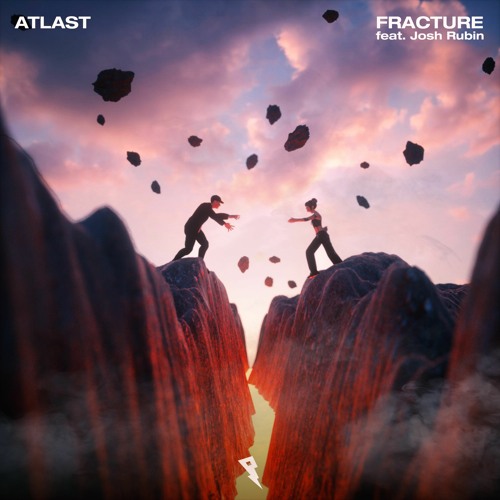 ATLAST - Fracture ft. Josh Rubin