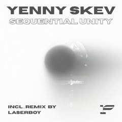 Premiere: Yenny Skev - Sequential Unity (LASERBOY's Chord Glitch Remix) [PULZARmini001]