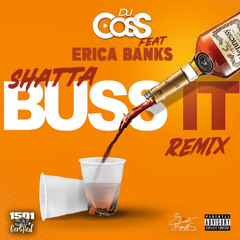 Dj CosS & Erica Banks - Shatta Buss It