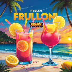 Frulloni (Rinaldi Pressure Edit)