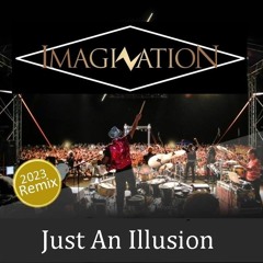 Imagination - Just An Illusion 2023 "DJ Simoron edit"