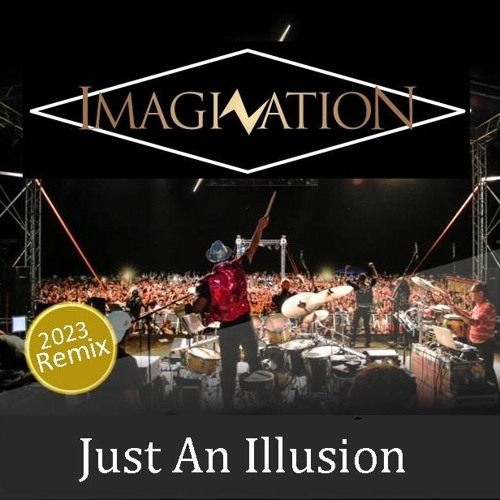 Imagination - Just An Illusion 2023 "DJ Simoron edit"