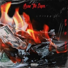 Burn The Paper (Trippy Ape$ X BIGG X Hein Htet Zaw)