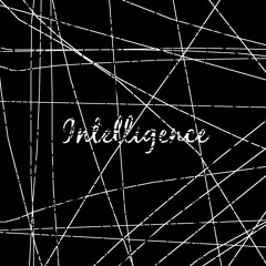 Intelligence