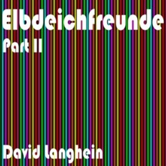 David Langhein  Podcast #4  2014 "Elbdeichfreunde"