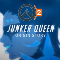 Junker Queen | Origin story | SOUNDTRACK | Overwatch 2| No voice