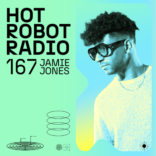 Hot Robot Radio 167