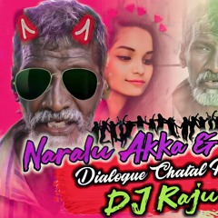 narala akka & agent thatha dilougs mix dj raju sp nagar.mp3