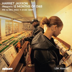 Harriet Jaxxon presents 12 Months of D&B  - 16 December 2022